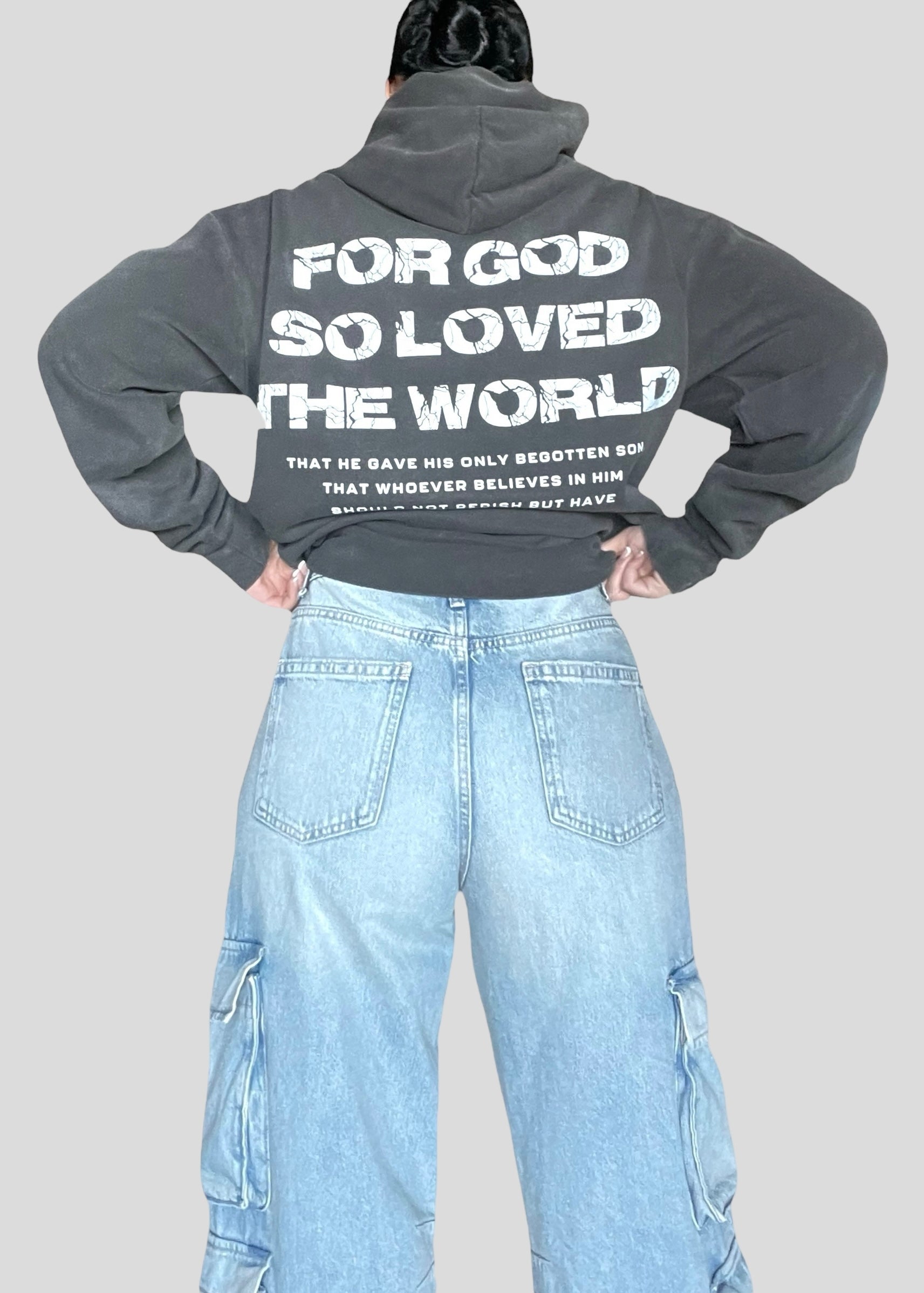 For God So Loved The World [John 3:16] Sweatshirts