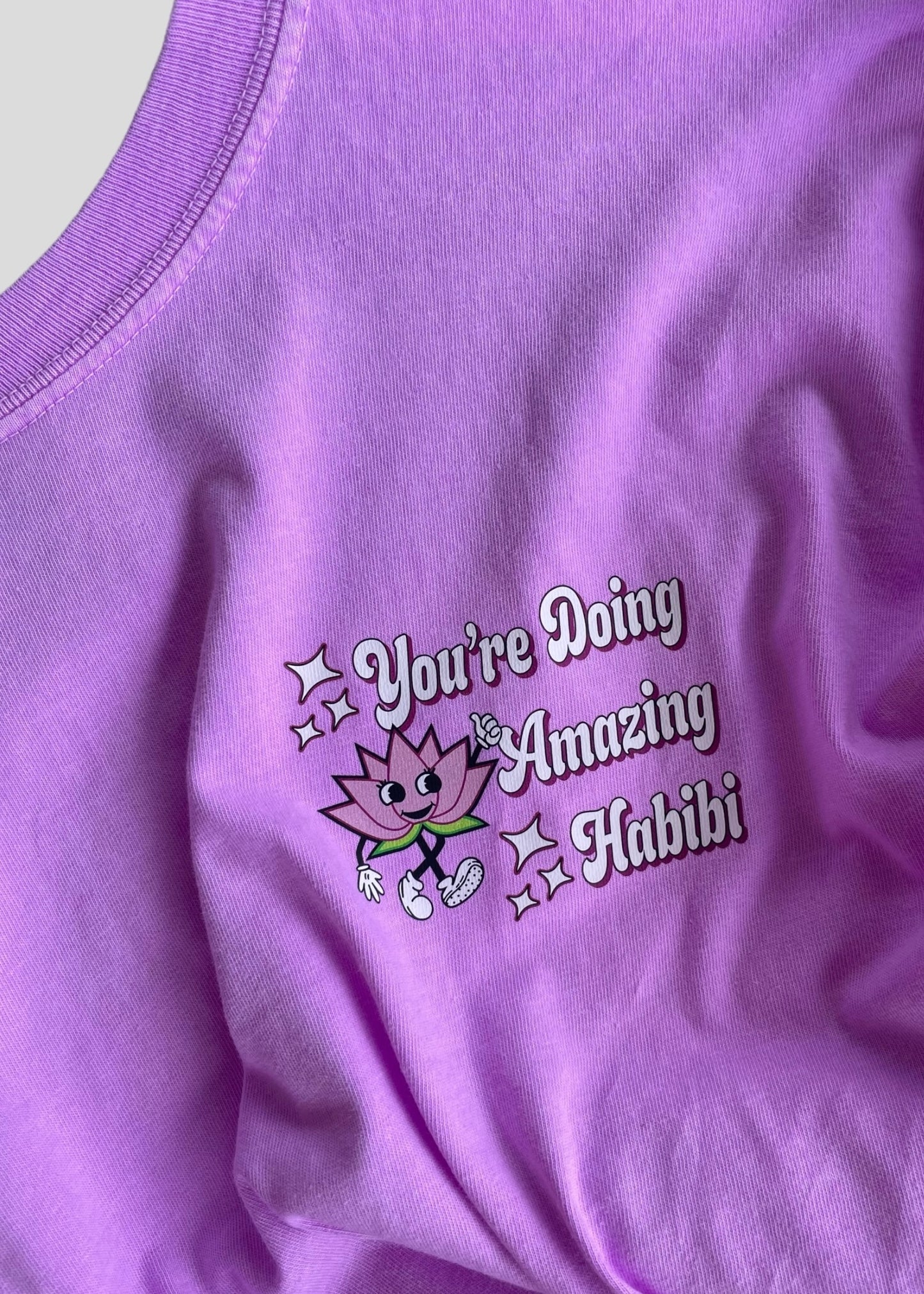 You're Doing Amazing Habibi Tees