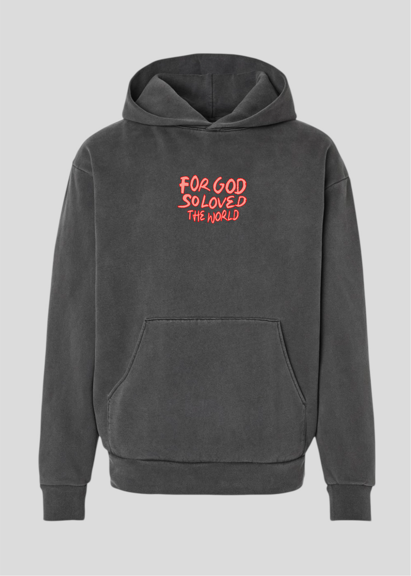 For God So Loved The World Globe Hoodie [John 3:16]