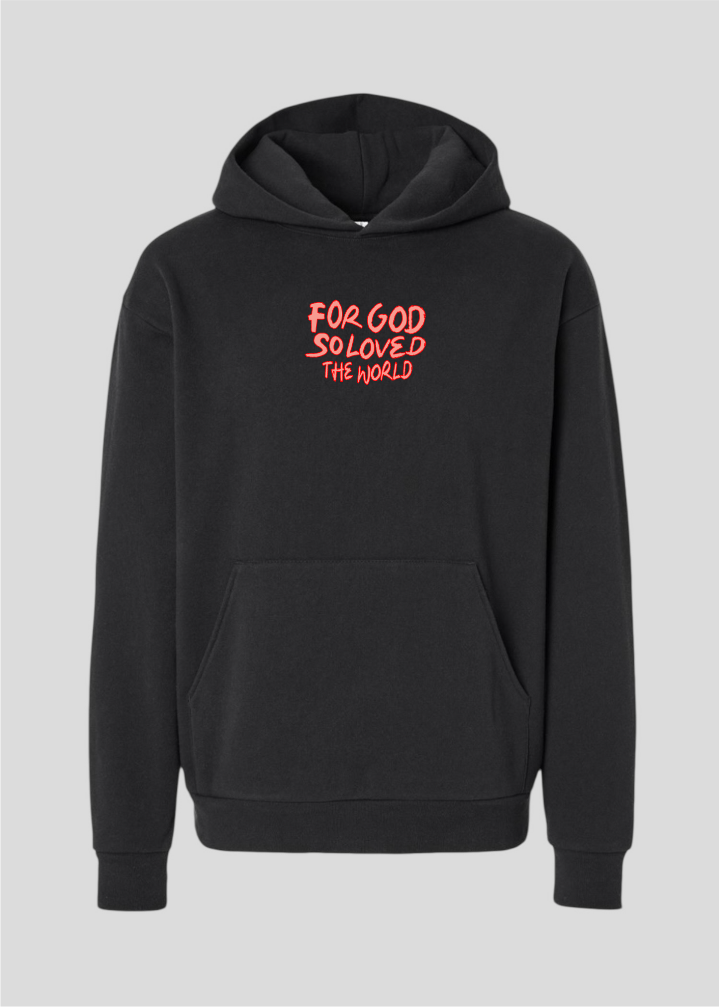 For God So Loved The World Globe Hoodie [John 3:16]