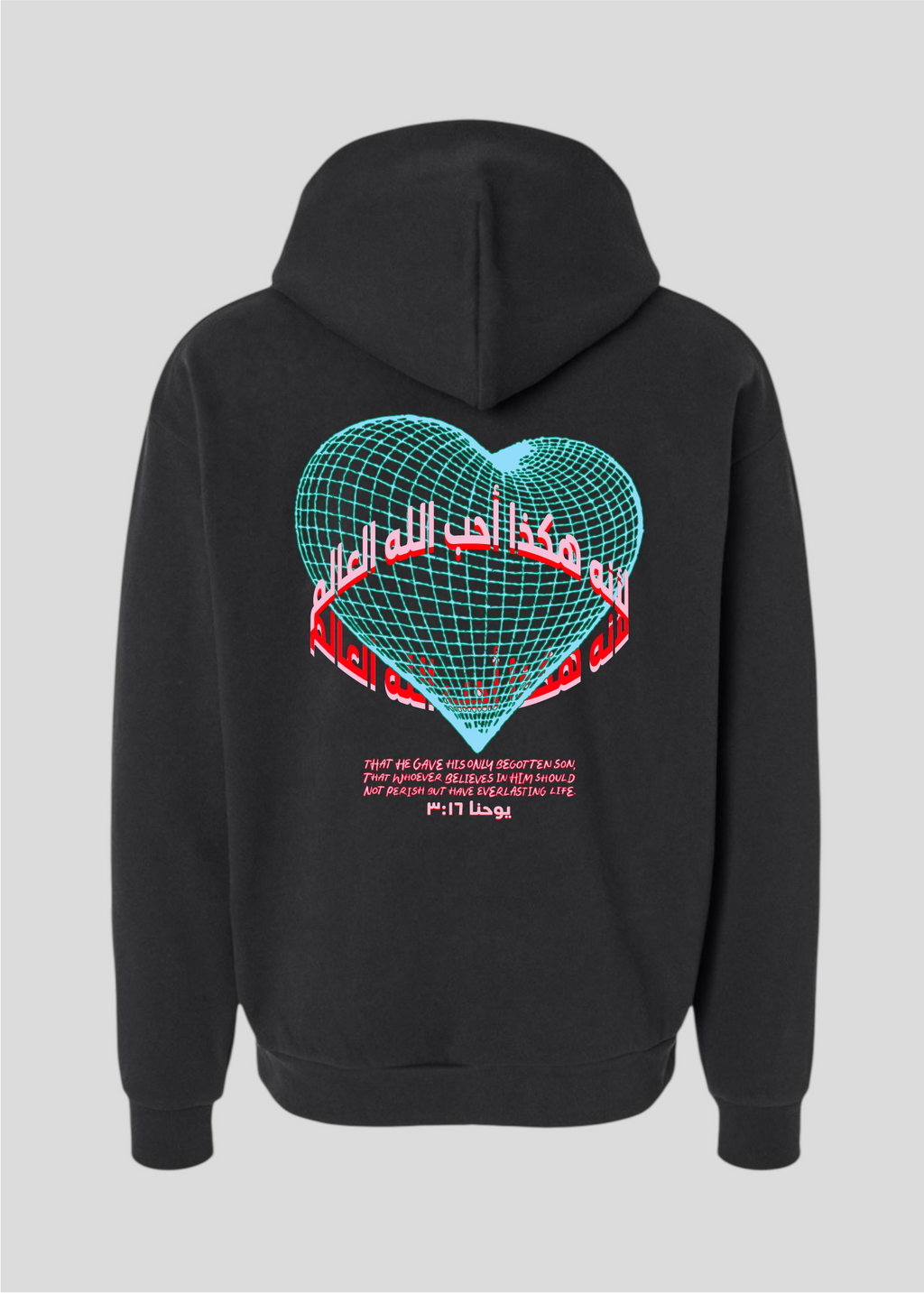 For God So Loved The World Globe Heart  Hoodie [John 3:16]