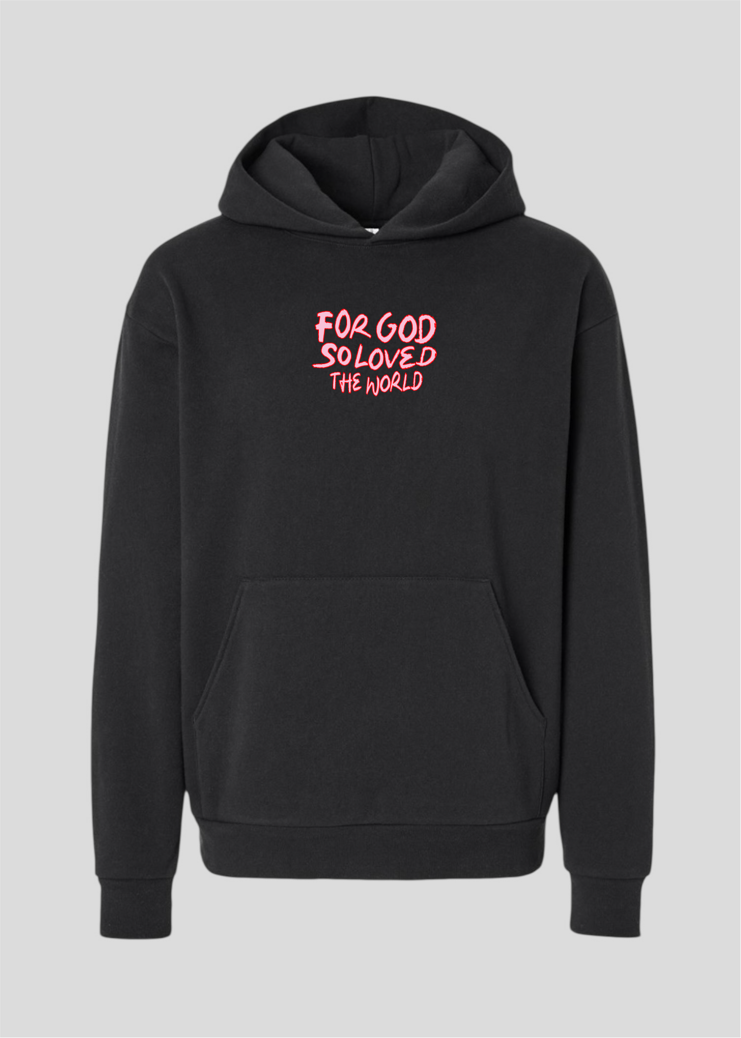 For God So Loved The World Globe Hoodie [John 3:16]