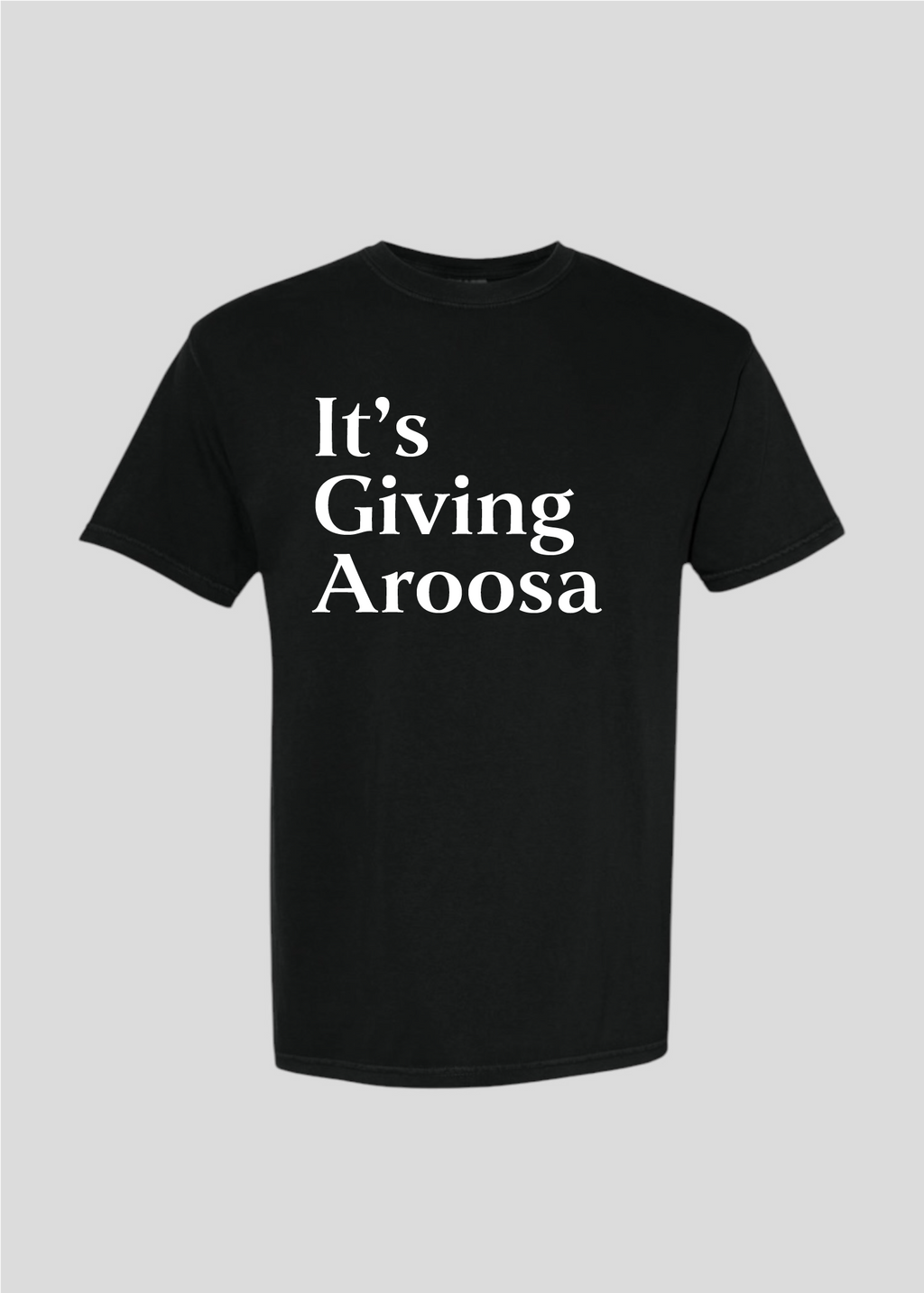 It's Giving Aroosa Tee