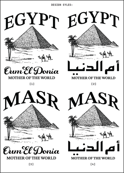 [CUSTOMIZABLE] Egypt-Mother of the World / Masr-Oum El Donia Tees
