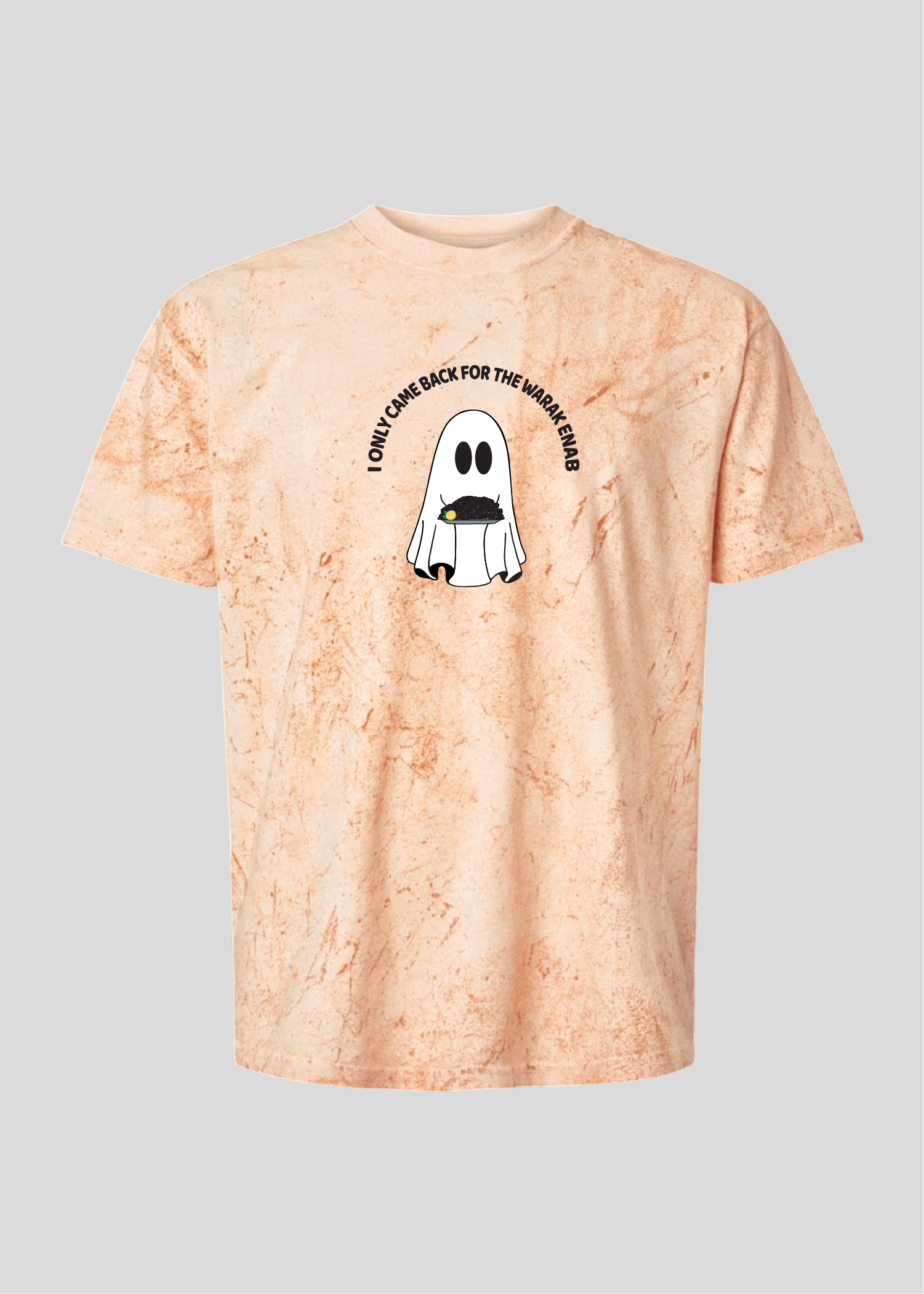 I Only Came Back for the Warak Enab Ghost Tee