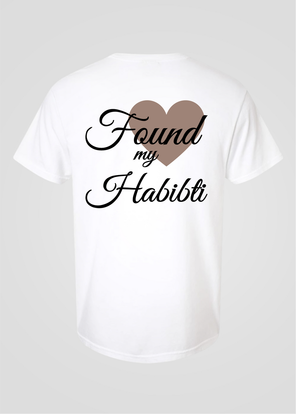 Custom Date: Found My Habibti Tee
