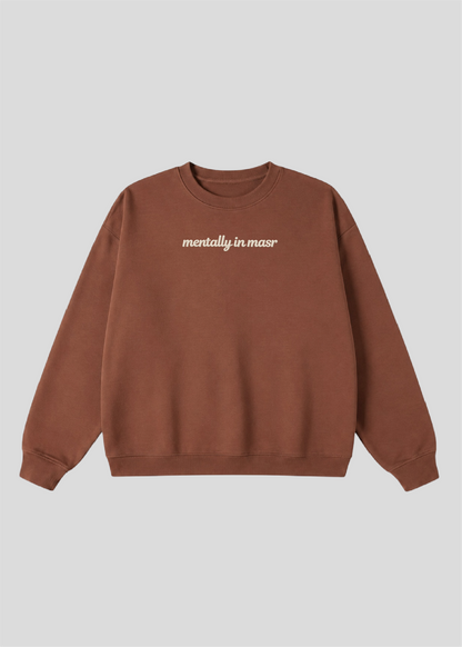 Embroidered Mentally In Masr Crewneck