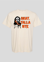 Scream- Okay, Yalla Bye Tee