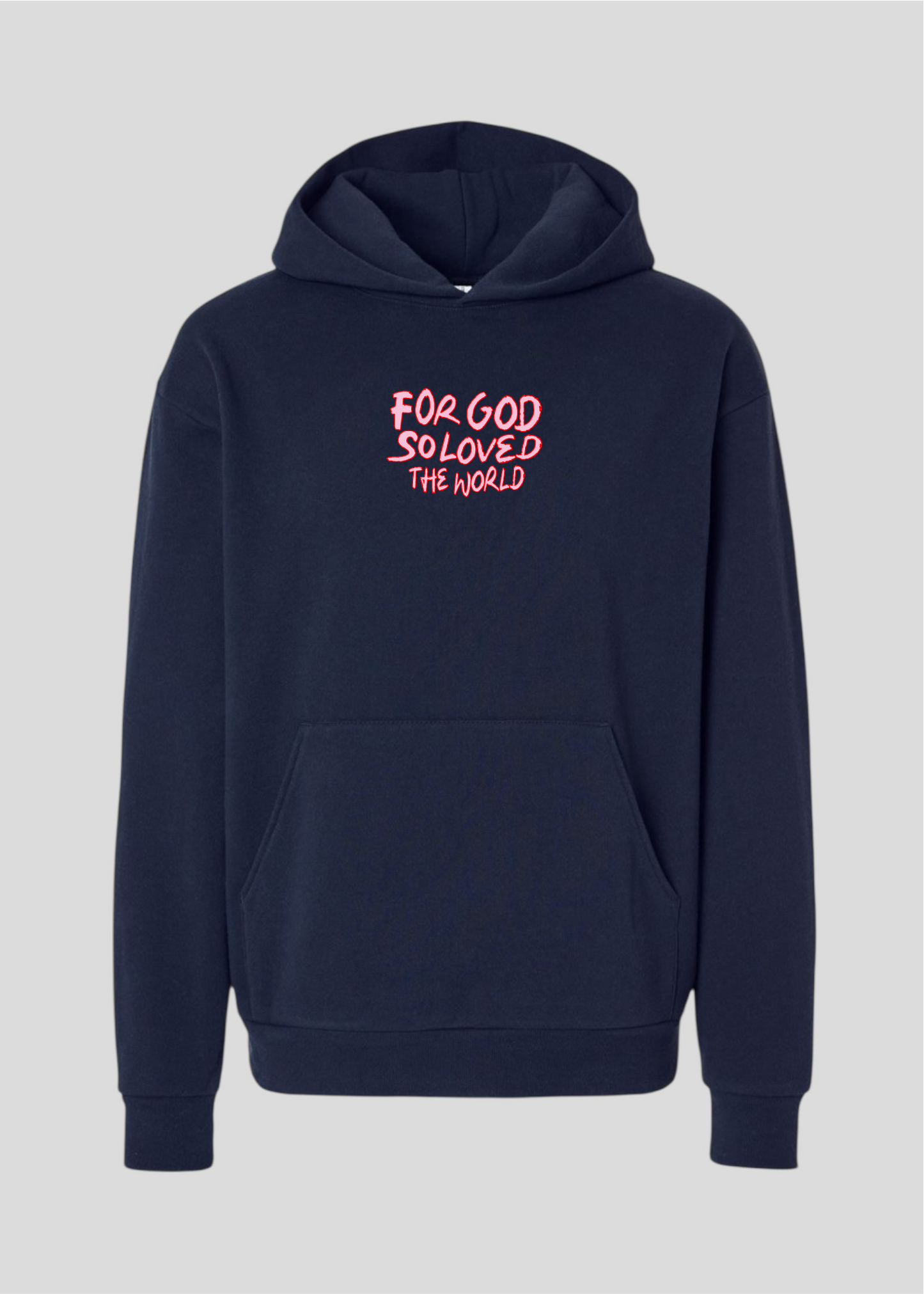 For God So Loved The World Globe Hoodie [John 3:16]