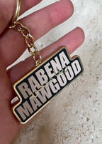 Rabena Mawgood [God is Present] Keychains