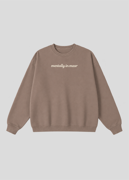 Embroidered Mentally In Masr Crewneck