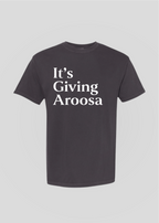 It's Giving Aroosa Tee