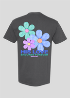 God is Good-His Love Endures Forever Tee